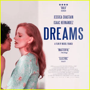 Trailer de 'Dreams': Jessica Chastain inicia um caso perigoso com Isaac Hernández - assista agora!