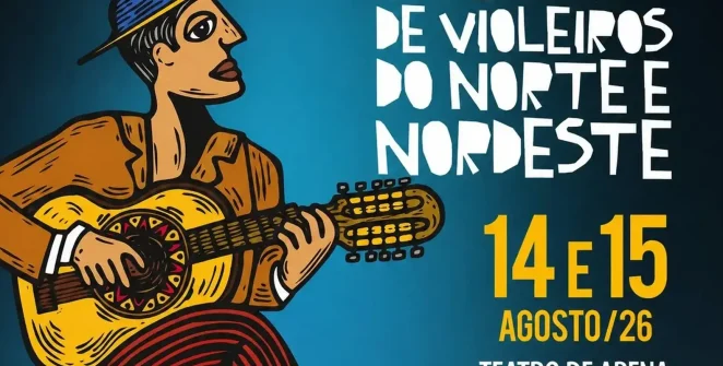 Festival de Violeiros do Norte e Nordeste celebra 51 edições em Teresina com programação gratuita
